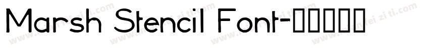 Marsh Stencil Font字体转换